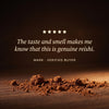 A dark brown promotional graphic with a pile of ground reishi mushroom powder on a wooden surface. White text reads, 'The taste and smell makes me know that this is genuine reishi.